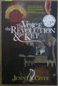 Voice, the Revolution, and the Key, The: Epic Order of the Seven #7