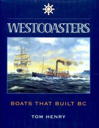 image of Westcoasters: The Boats That Built British Columbia