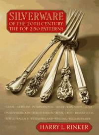 Silverware of the 20th Century : The Top 250 Patterns
