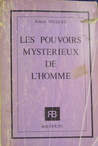 image of Les Pouvoirs Mysterieux De L'homme
