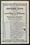 1861 Confederate Handbill Announcing the Upcoming Election and the Candidacy of Jefferson Davis as President and Alexander Stephens as Vice-President