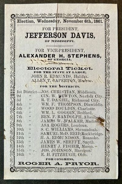 1861 Confederate Handbill Announcing the Upcoming Election and the Candidacy of Jefferson Davis as President and Alexander Stephens as Vice-President