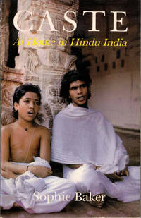 Caste: At Home in Hindu India