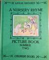 A NURSERY RHYME PICTURE BOOK.