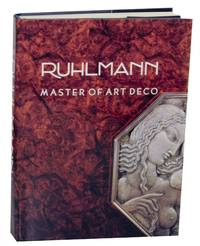 Ruhlmann: Master of Art Deco by CAMARD, Florence - 1984