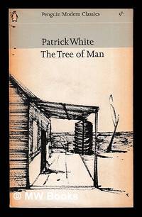 The tree of man / Patrick White