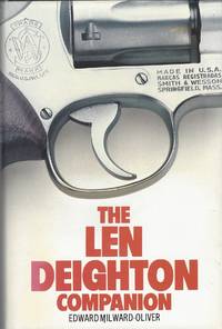 Len Deighton Companion by Milward - Oliver Edward - Hardcover - 1987 - from Bytown Bookery (SKU: 21359)