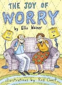 The Joy of Worry