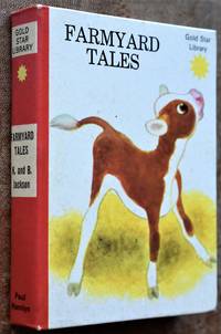 Farmyard Tales by K and B Jackson - 1968