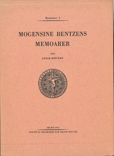 Mogensine Bentzens memoarer ved Einar Østvedt.…