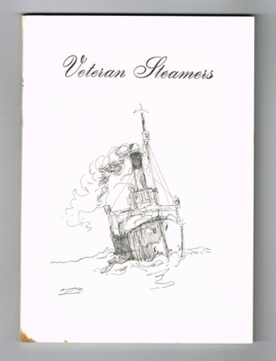 Veteran Steamers. A story of the preservation of…