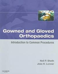 Orthopaedics : Introduction to Common Procedures