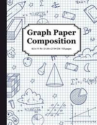 Graph Paper Composition Notebook: Math & Science Composition Book, Quad Ruled 5x5 Grid Paper