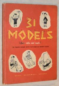 31 Models from Odds and Ends by F W Baker - Hardcover - 1960 - from Nigel Smith Books (SKU: 17061135-111)