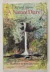 A Nature Diary [SIGNED by Adams & Lawrence]