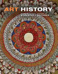 Art History Vol 1 by Marilyn Stokstad, Michael W. Cothren - 01/18/2017