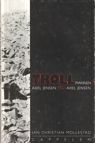 Trollmannen i Ålefjær. Axel Jensen om Axel Jensen