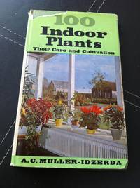 One Hundred Indoor Plants