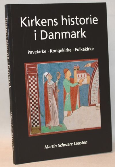 Kirkens historie i Danmark - pavekirke,…