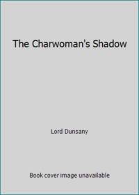 The Charwoman's Shadow
