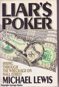 image of Liar's Poker: Rising through the Wreckage on Wall Street