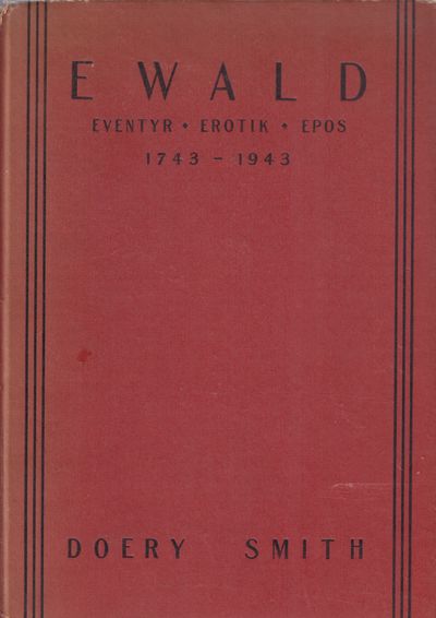 (EWALD, JOHANNES) Johannes Ewald 1743-1943.