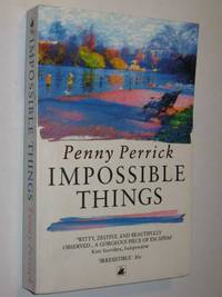 Impossible Things