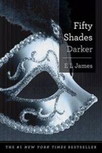 image of Fifty Shades Darker: Book Two of the Fifty Shades Trilogy (Fifty Shades of Grey Series)