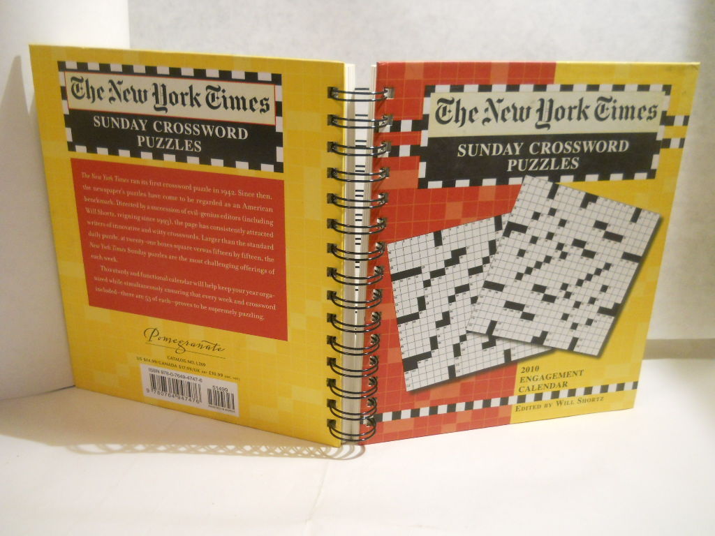 The New York Times Sunday Crossword Puzzles. 2010 Engagement Calendar by  editor Will Shortz - 1st Edition - 2009 - from Gil's Book Loft (SKU: 079178)