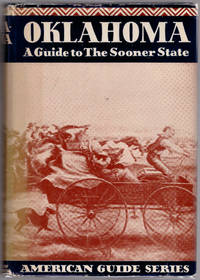Oklahoma: A Guide to the Sooner State
