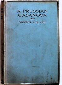 A Prussian Casanova