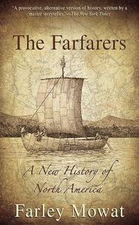 The Farfarers: A New History of North America