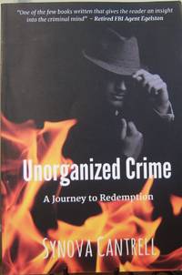 Unorganized Crime: Journey to Redemption