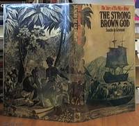 image of The Strong Brown God the Story of the Niger River