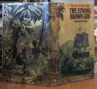 The Strong Brown God the Story of the Niger River