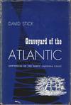 Graveyard Of the Atlantic