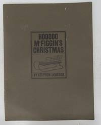 Hoodoo McFiggin&#039;s Christmas by LEACOCK, Stephen - 1970