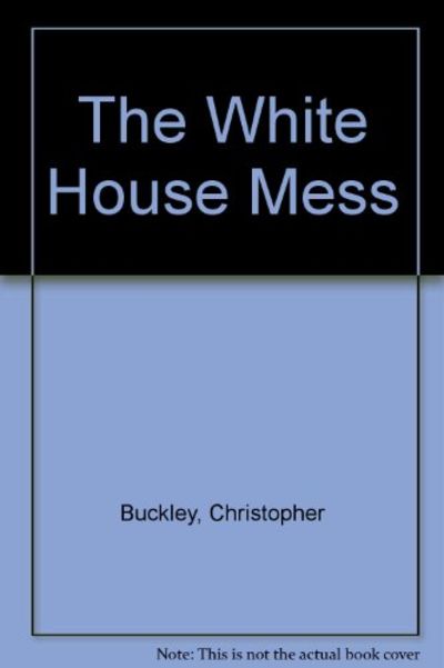 The White House Mess