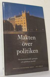 Makten över politiken. Om konstitutionella…