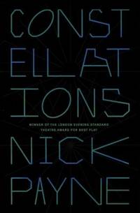 Constellations : A Play