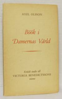Böök i Damernas Värld. Kritisk stdie till…