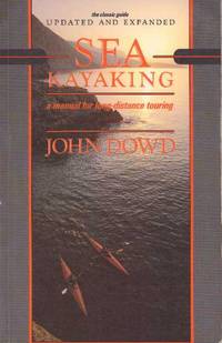 SEA KAYAKING; A Manual for Long-Distance Touring
