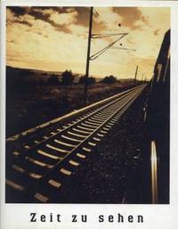Zeit zu sehen. by Nadolny, Sten (Text) - 1996 3-87439-411-5