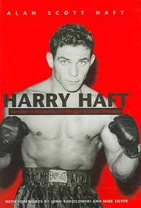 Harry Haft: Survivor of Auschwitz, Challenger of Rocky Marciano�