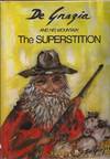 De Grazia and His Mountain: The Superstitution