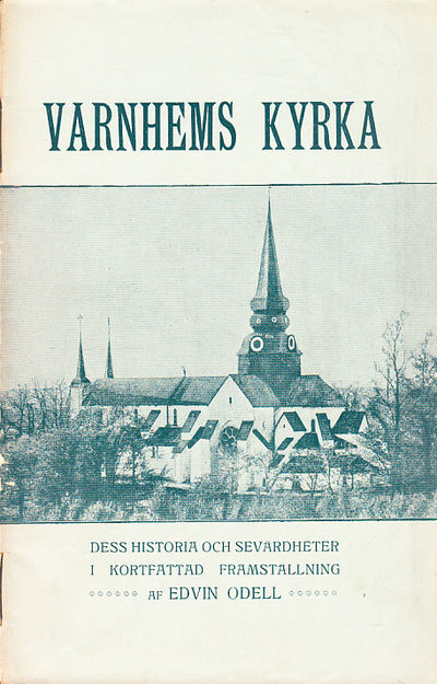 Varnhems kyrka. Dess historia och sevärdheter i…