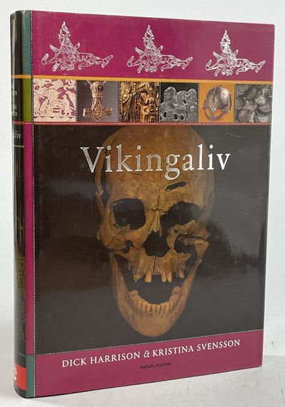 Vikingaliv. [Utg. av] Natur & Kultur.