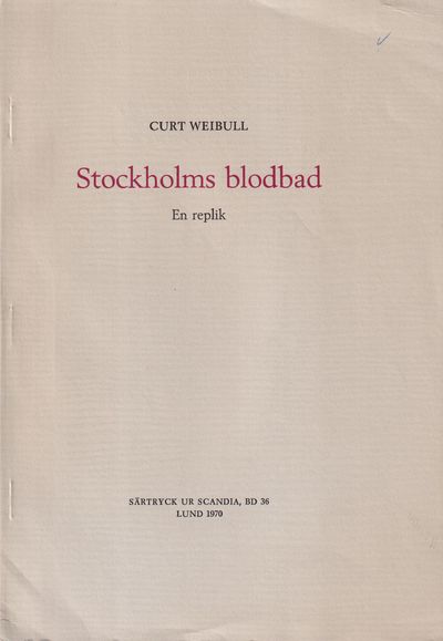 Stockholms blodbad. En replik [= rubrik].
