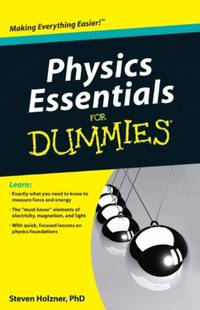 Physics Essentials For Dummies by Steven Holzner - Paperback - from World of Books Ltd (SKU: GOR004290335)