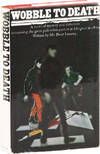 Wobble To Death [Signed Bookplate Laid-in]